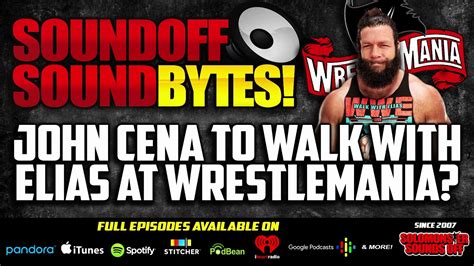 Rumor John Cena Set To Walk With Elias At Wrestlemania 36 Youtube