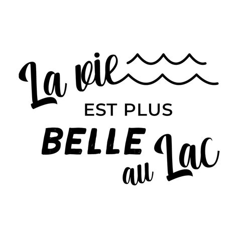 Verre Gravé La Vie Est Plus Belle Au Lac La Maison Du Bar Reviews On Judgeme