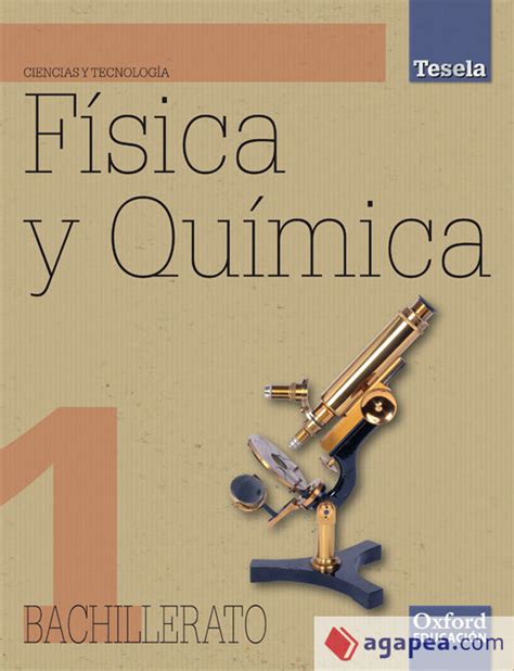 Fisica Y Quimica 1º Bachillerato Oxford University Press EspaÑa Sa