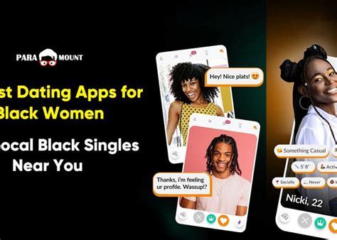 10 Best Dating Apps For Black Women 2023 Find Local Black Singles Near
