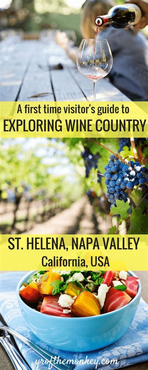 Napa Valley Weekend Trip Your Guide To St Helena Napa California