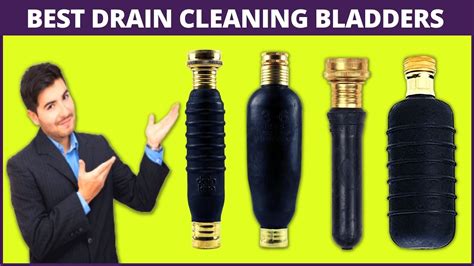 Best Drain Cleaning Bladders To Clear The Most Stubborn Drain Clogs