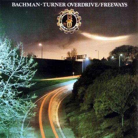 Bachman Turner Overdrive 1977 Freeways
