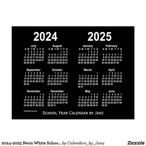 2024 2025 Neon White School Calendar By Janz Postcard School Calendar