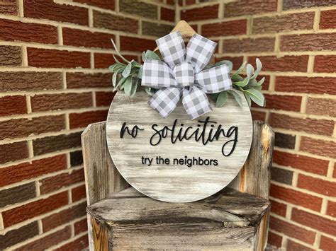No Soliciting Sign No Soliciting Try The Neighbors Funny Etsy