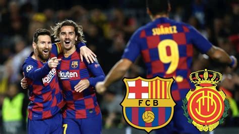 Barcelona Vs Mallorca La Liga 201920 Match Preview Youtube