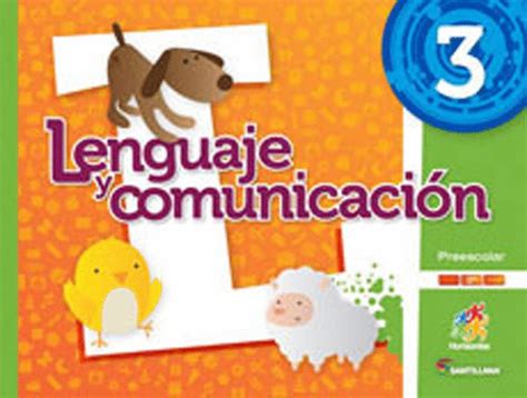 Lenguaje Y Comunicacion 3 Preescolar Horizontes Librería León