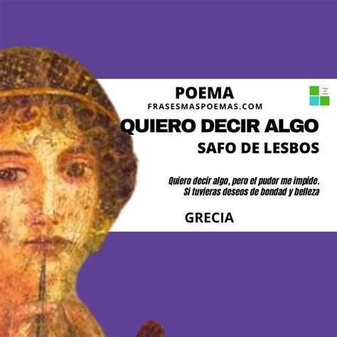 Quiero Decir Algo De Safo Poema Frases Más Poemas