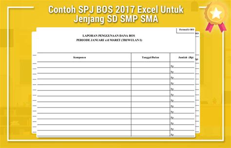 Pencocokkan bku dengan bukti pengeluaran; Contoh SPJ BOS 2017 Excel Untuk Jenjang SD SMP SMA ...