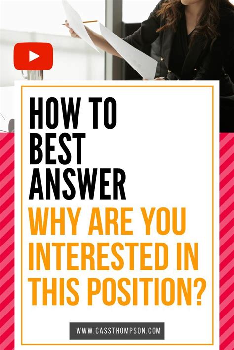 How To Best Answer Why Are You Interested In This Position Job