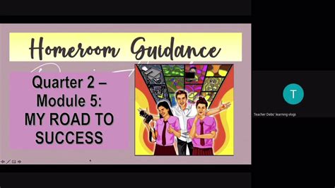 Homeroom Guidance Module 5 My Road To Success Youtube