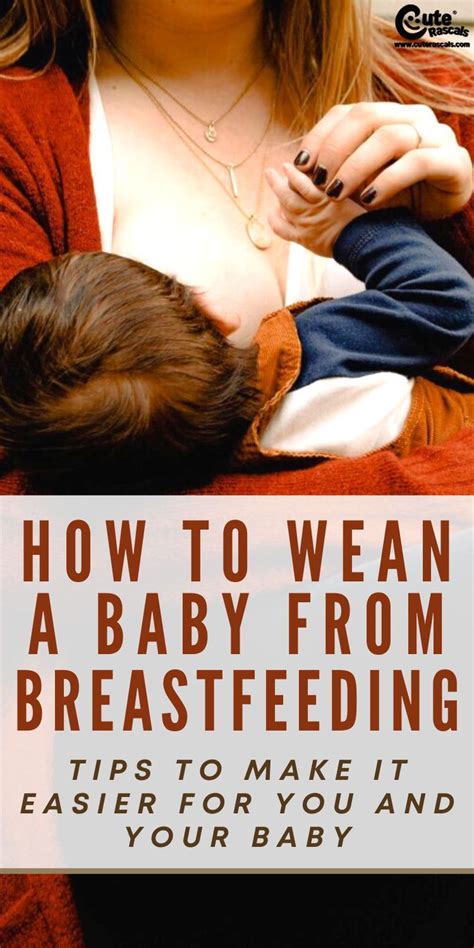 How To Wean A Baby From Breastfeeding Tips To Make It Easier For You