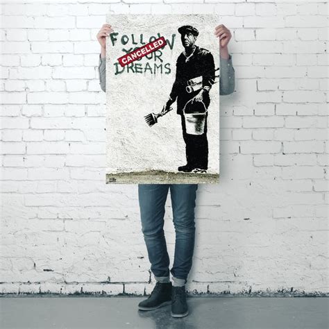 Browse our selection of banksy posters and find the perfect design for you—created by our community of independent artists. Banksy Poster Follow Your Dreams - Poster Großformat jetzt ...