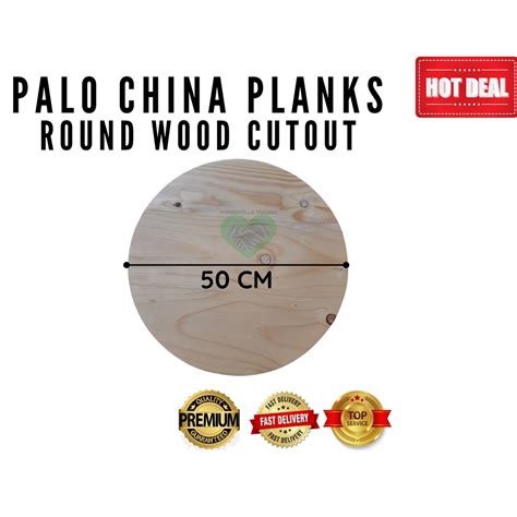 Smooth Palo China Round Wood Plank Cutout 50cm Diameter Sold Per Piece