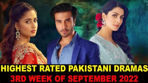 Top 10 Highest Rated Pakistani Dramas 3rd Week Of September 2022 Youtube