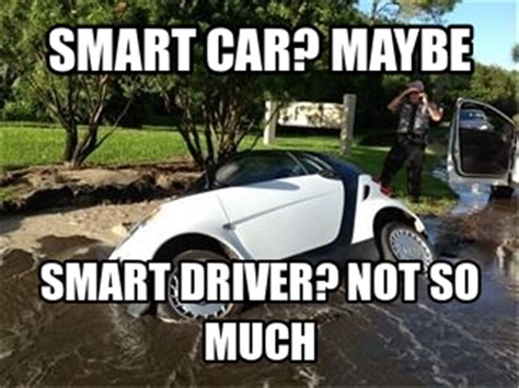 Enough Said Smart Car Car Humor Funny Car Memes