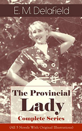 The Provincial Lady Complete Series All 5 Novels With Original