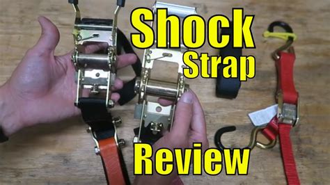 Ultimate Ratchet Strap Tie Downs Shock Strap Review Youtube