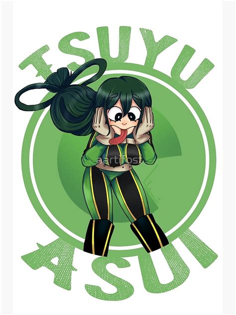 My Hero Academia Tsuyu Asui Poster For Sale By Aartifost Redbubble