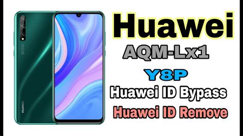 Aqm Lx1 C185 Huawei Id Remove Huawei Y8p Huawei Id Bypass 2022 Without