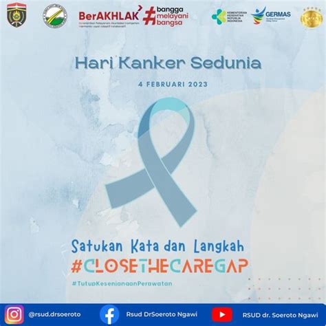 Peringatan Hari Kanker Sedunia Tahun 2023 RSUD Dr Soeroto Kabupaten