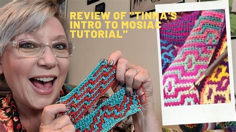 Review Of Tinna Thorudottir S Beginner S Guide To Mosaic Crochet And Introduction Charts