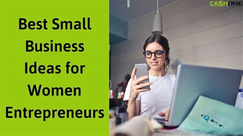 Best Small Business Ideas For Women Entrepreneurs