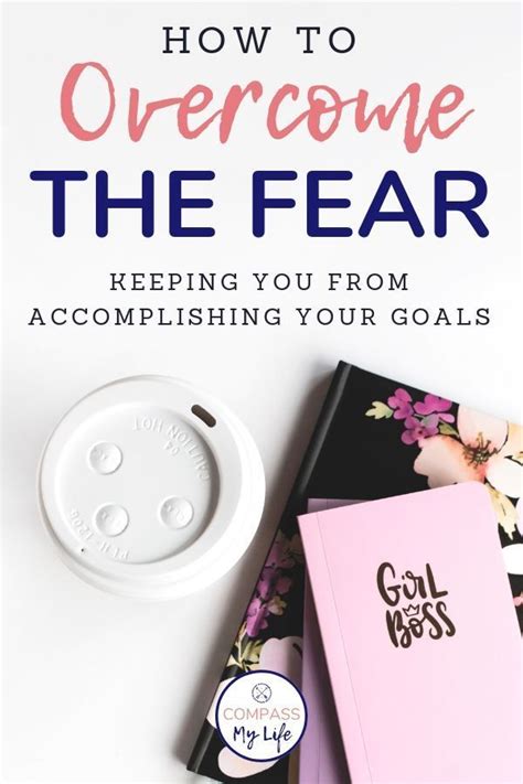 Fear Can Be A Paralyzing Foe Which Is Why Its So Important That We