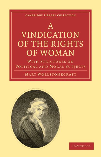 A Vindication Of The Rights Of Woman
