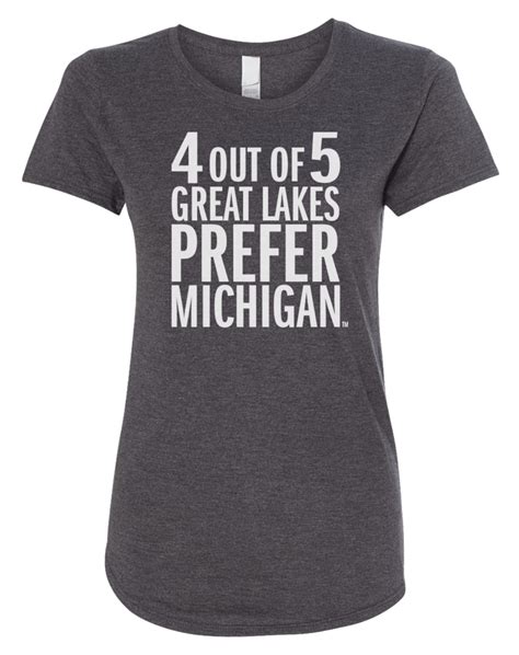 4 Out Of 5 Great Lakes Prefer Michigan Womens Scoopneck T Women