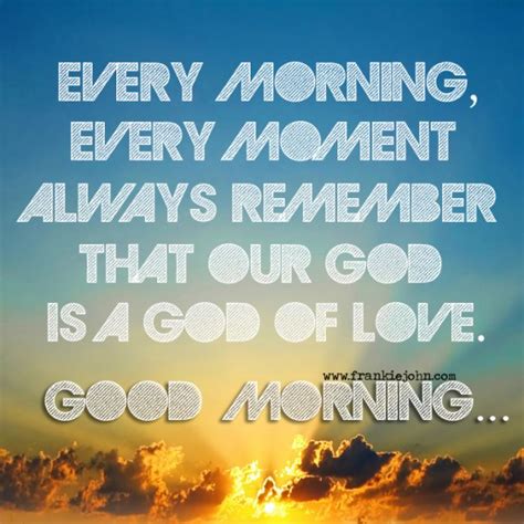 Good Morning God Quotes With Images 104 Good Morning Quotes God Images With Quotes For Best