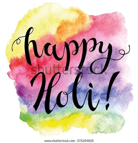 Happy Holi Calligraphy On Colorful Watercolor Stock Vector Royalty