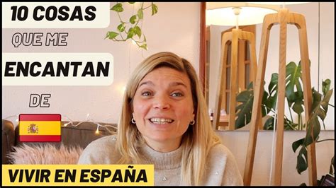 Cosas Que Me Encantan De Espa A Vivir En Barcelona Youtube