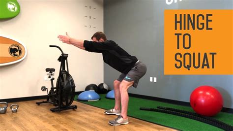 The Hinge To Squat Exercise Bodyweight Hip Hinge Variation Youtube