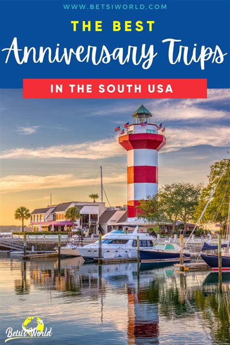 Anniversary Trips In The South Usa Betsi World In 2023 Us Travel