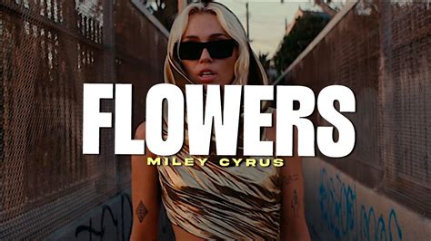 Miley Cyrus Flowers Sub Espa Ol Youtube