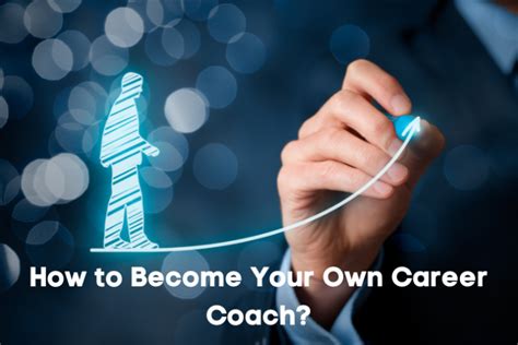 How To Become Your Own Career Coach