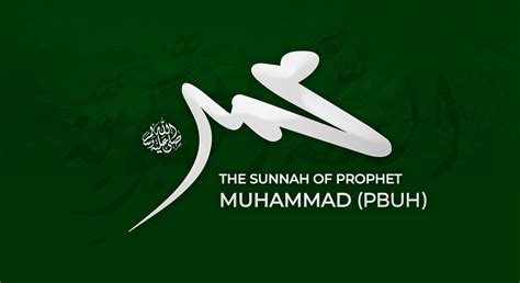 The Sunnah Of Prophet Muhammad Pbuh