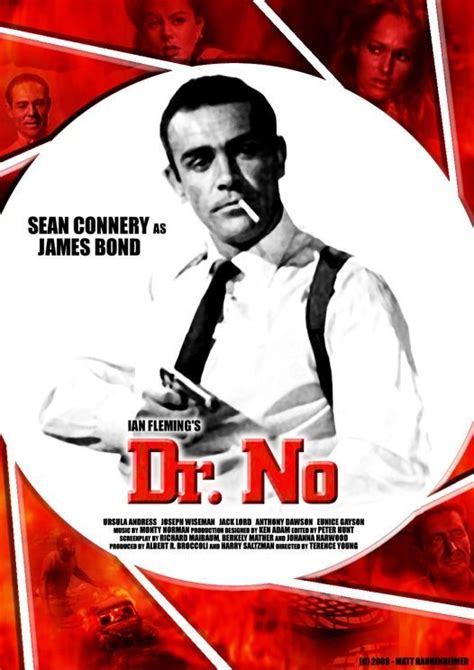 Dr No Favorite Lineno Mr Bond I Expect You To Die From Dr No