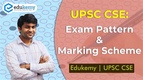 Upsc Exam Pattern And Marking Scheme Prelims Mains Interview Upsc Cse Edukemy Youtube