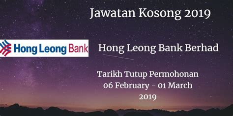 Hong leong bank berhad operates as a financial services company in malaysia, singapore, hong kong, china, vietnam, and cambodia. Jawatan Kosong Hong Leong Bank Berhad 06 February - 01 ...