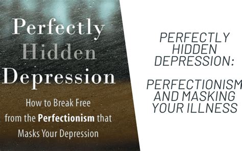 Perfectly Hidden Depression International Bipolar Foundation