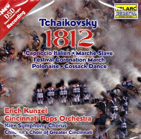 cd erich kunzel and cincinnati pops orchestra tchaikovsky 1812 dsd recording capmusic
