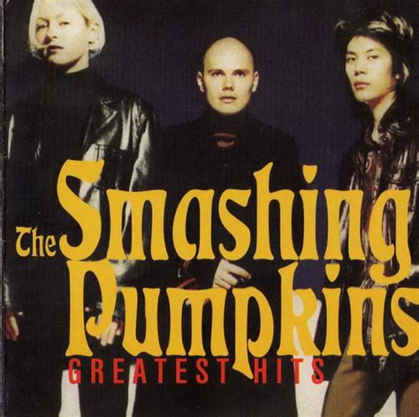 Release “greatest Hits” By The Smashing Pumpkins Musicbrainz