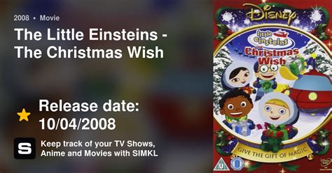 The Little Einsteins The Christmas Wish 2008