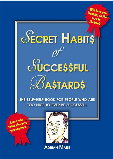 Secret Habits Of Successful Bastards Ebook Maile Adrian Books