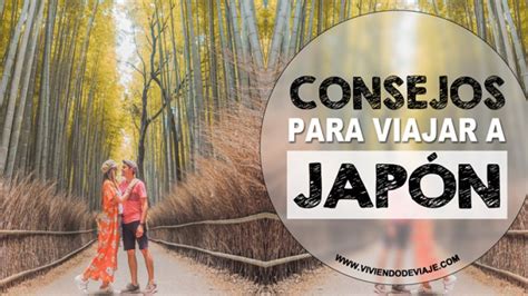 Consejos Para Viajar A Japón Tokyvideo
