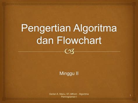 Ppt Pengertian Algoritma Dan Flowchart Powerpoint Presentation Free