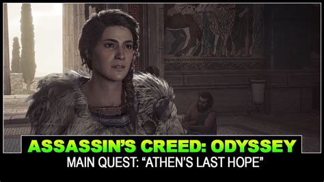 Assassin S Creed Odyssey Campaign Main Quest Athen S Last Hope