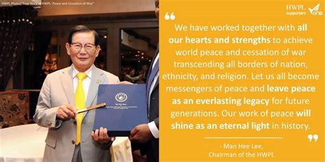 The Chairman Man Hee Lee Quotes 13 A Step Towards Peace